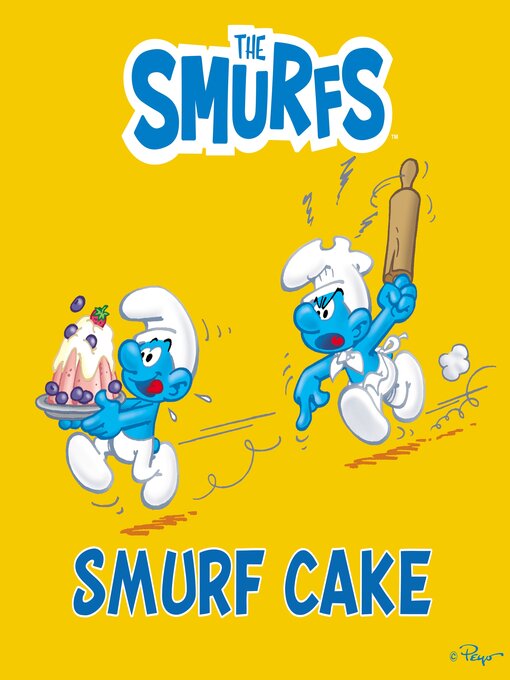 Title details for Smurf Cake by Peyo - Available